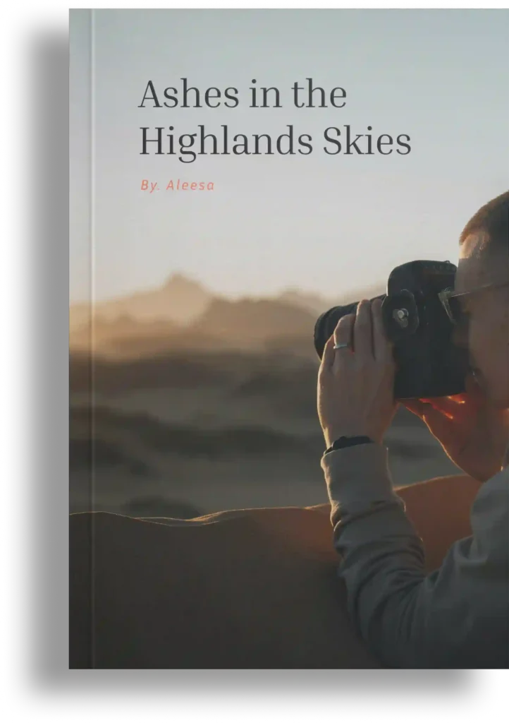 Fiction – Ashes in the Highlands Skies